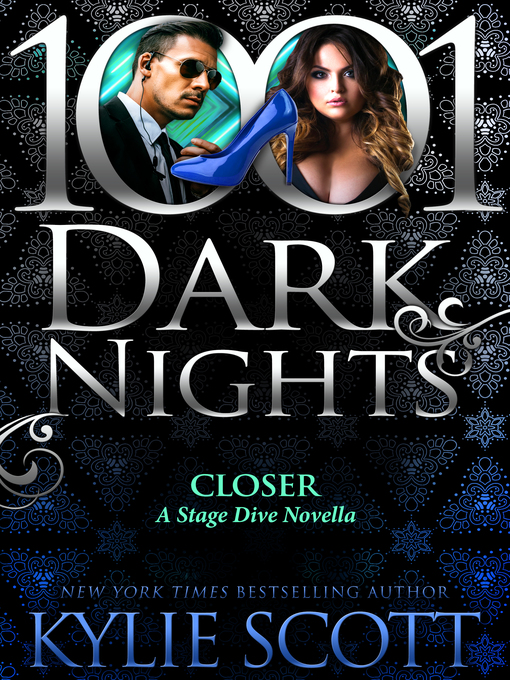 Title details for Closer by Kylie Scott - Available